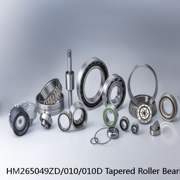 HM265049ZD/010/010D Tapered Roller Bearing Assemblies